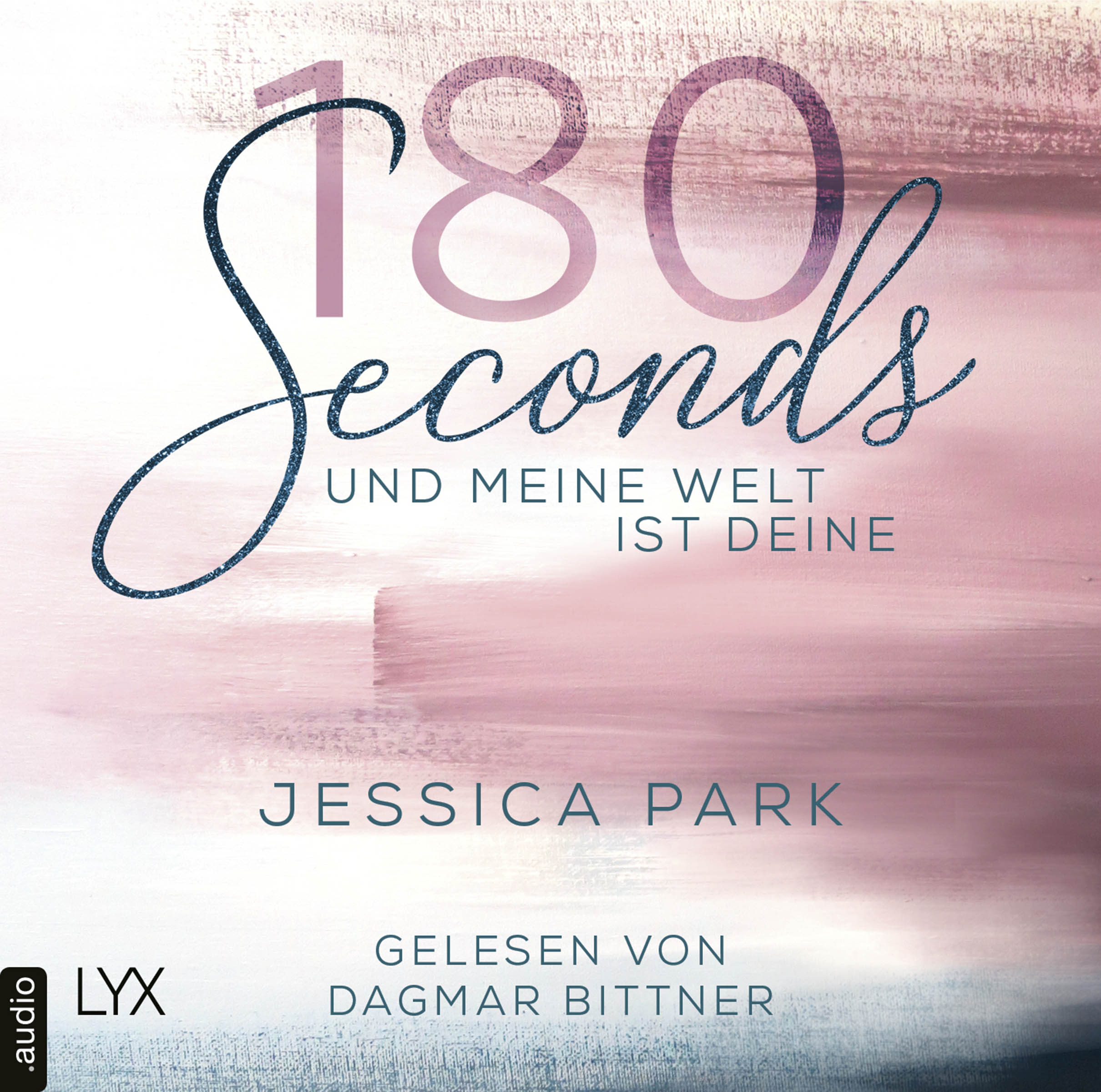 Produktbild: 180 Seconds - Und meine Welt ist deine (9783966350358 )