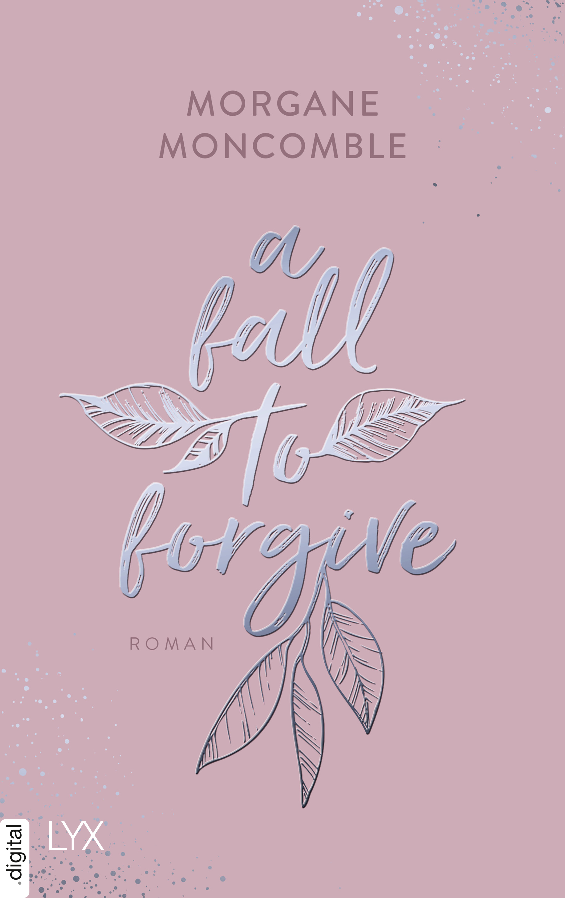 Produktbild: A Fall to Forgive (9783736320604 )